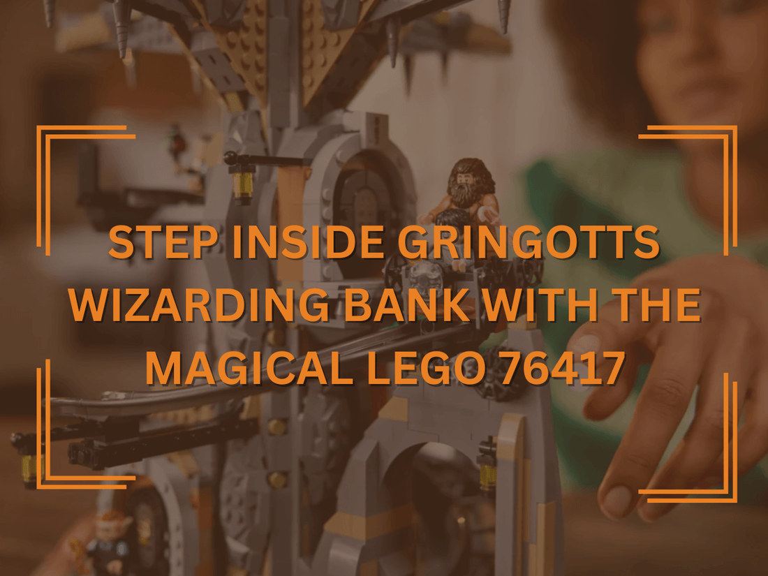 LEGO Gringotts Wizarding Bank Collectors Edition 76417 [Set Review] - Step Inside The Vault