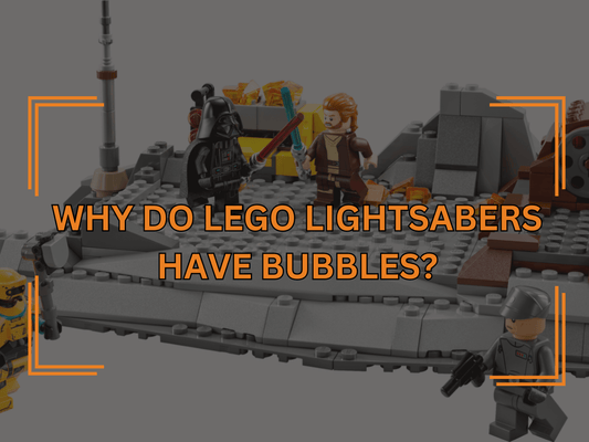 Why Do Lego Lightsabers Have Bubbles?
