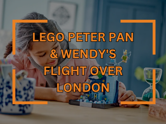 LEGO Peter Pan & Wendy’s Flight Over London 43232 Set Review - Building a Second Star to the Right